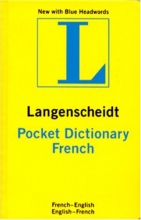 Cover art for Langenscheidt Pocket French Dictionary: French-English, English-French (Langenscheidt's Pocket Dictionaries) (French Edition)