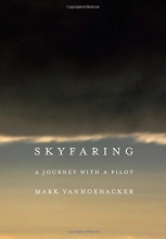 Cover art for Skyfaring: A Journey with a Pilot
