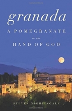 Cover art for Granada: A Pomegranate in the Hand of God