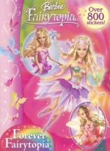 Cover art for Forever Fairytopia (Barbie) (Super Stickerific)