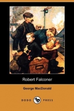 Cover art for Robert Falconer (Dodo Press)