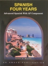 Cover art for Spanish Four Years: Advanced Spanish With Ap Component (Spanish Edition)
