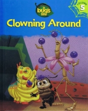 Cover art for Clowning Around (Disney-Pixar's A Bug's Life Library, Vol. 5)