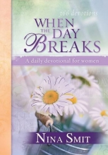 Cover art for When the Day Breaks: A Daily Devotional for Women