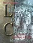 Cover art for The Chronological Life of Christ : From Glory to Galilee (Vol. 1)