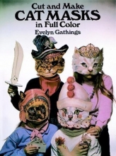 Cover art for Cut and Make Cat Masks in Full Color (Cut-Out Masks)