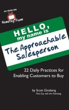 Cover art for The Approachable Salesperson: 22 Daily Practices for Enabling Customers to Buy