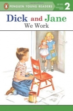 Cover art for We Work (Dick and Jane)