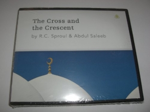 Cover art for The Cross and the Crescent by R. C. Sproul and Abdul Saleeb Audio CDs