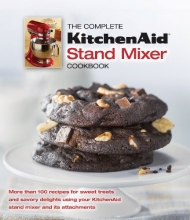 Cover art for The Complete KitchenAid Stand Mixer Cookbook