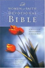 Cover art for Women of Faith Devotional Bible: A Message of Grace & Hope for Every Day