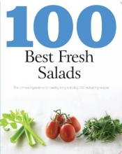 Cover art for 100 Best Fresh Salads