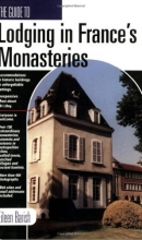 Cover art for The Guide to Lodging in France's Monasteries