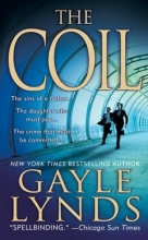 Cover art for The Coil: A Novel (Liz Sansborough)
