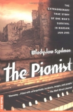 Cover art for The Pianist: The Extraordinary True Story of One Man's Survival in Warsaw, 1939-1945