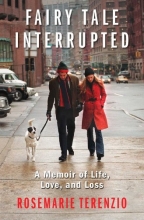 Cover art for Fairy Tale Interrupted: A Memoir of Life, Love, and Loss