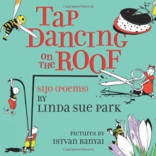 Cover art for Tap Dancing on the Roof: Sijo (Poems)