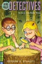 Cover art for The Secret of the Wooden Witness (Third-Grade Detectives)