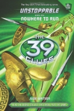 Cover art for The 39 Clues: Unstoppable: Nowhere to Run