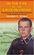 Cover art for In the Fire of the Eastern Front: The Experiences of a Dutch Waffen-SS Volunteer on the Eastern Front, 1941-45