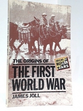 Cover art for The Origins of the First World War (Origins of Modern War)