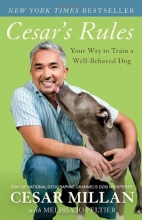 Cover art for Cesar's Rules: Your Way to Train a Well-Behaved Dog