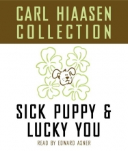 Cover art for The Carl Hiaasen Collection: Lucky You and Sick Puppy