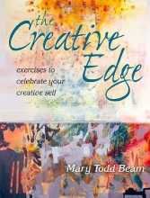 Cover art for The Creative Edge: Exercises to Celebrate Your Creative Self