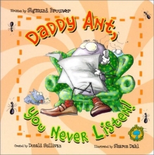 Cover art for Bug's Eye View Board Book: Daddy Ant, You Never Listen!