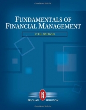 Cover art for Fundamentals of Financial Management (with Thomson ONE - Business School Edition) (Available Titles CengageNOW)