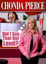 Cover art for Chonda Pierce Did I Say That Out Loud?