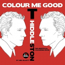 Cover art for Colour Me Good Tom Hiddleston