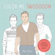 Cover art for Color Me Swoon: The Beefcake Activity Book for Good Color-Inners as well as Beginners