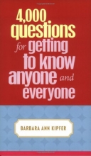 Cover art for 4,000 Questions for Getting to Know Anyone and Everyone