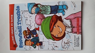 Cover art for Second Grade is Super Snowball Trouble