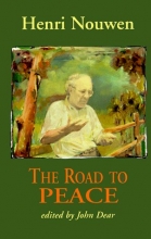Cover art for The Road to Peace: Writings on Peace and Justice