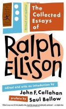 Cover art for The Collected Essays of Ralph Ellison (Modern Library Classics)