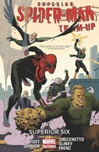 Cover art for Superior Spider-Man Team-Up Volume 2: Superior Six (Marvel Now)