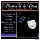 Cover art for The Phantom Of The Opera & Other Broadway Favorites
