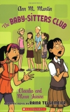 Cover art for The Baby-Sitters Club: Claudia and Mean Janine (BSC Graphix)