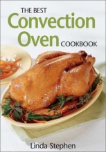 Cover art for The Best Convection Oven Cookbook
