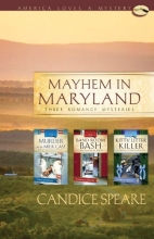 Cover art for Mayhem in Maryland: Murder in the Milk Case/Band Room Bash/Kitty Litter Killer (Trish Cunningham Mystery Series Omnibus) (America Loves a Mystery: Maryland)