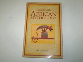 Cover art for African Mythology: An Encyclopedia of Myth and Legend