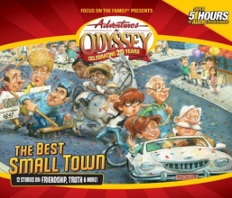 Cover art for The Best Small Town (Adventures in Odyssey)