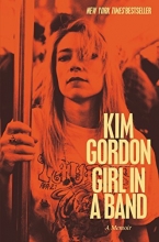 Cover art for Girl in a Band: A Memoir
