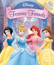 Cover art for Disney Princess Forever Friends Book and DVD (Disney Princess (Reader's Digest))