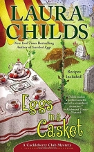 Cover art for Eggs in a Casket (A Cackleberry Club Mystery)