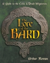 Cover art for The Lore of the Bard: A Guide to the Celtic & Druid Mysteries