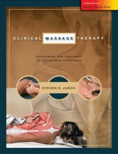 Cover art for Clinical Massage Therapy: Assessment and Treatment of Orthopedic Conditions