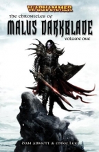 Cover art for The Chronicle of Malus Darkblade Vol. 1 (Warhammer Anthology)